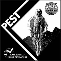Pest (SWE) : Black Oath cw Morbid Revelation